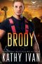 [Texas Boudreau Brotherhood 03] • Brody